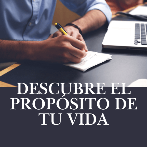 Descubre El Propósito De Tu Vida